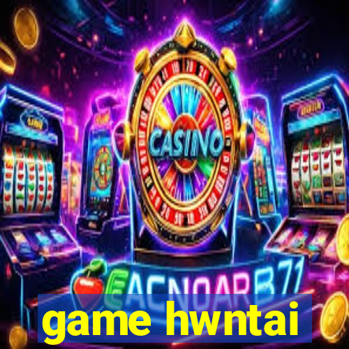 game hwntai